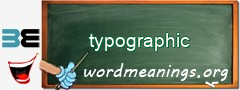 WordMeaning blackboard for typographic